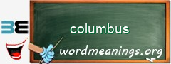 WordMeaning blackboard for columbus